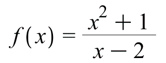f(x) = `/`(`*`(`+`(`*`(`^`(x, 2)), 1)), `*`(`+`(x, `-`(2)))); 