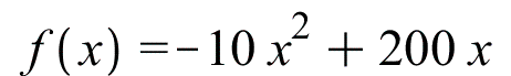 f(x) = `+`(`-`(`*`(10, `*`(`^`(x, 2)))), `*`(200, `*`(x))); 